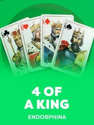4 of a King