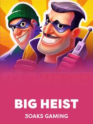 Big Heist