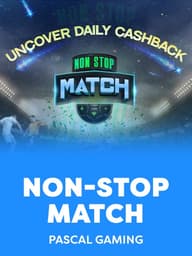 Non-Stop Match